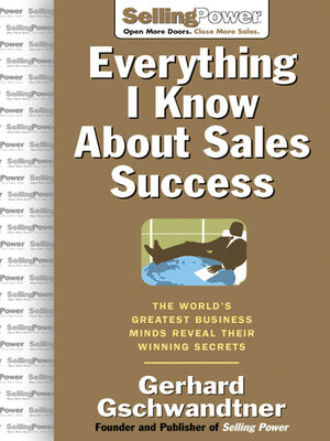 cover image of Everything I Know About Sales Success